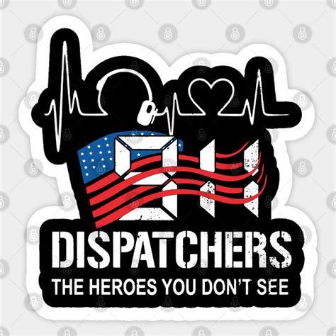 911 Dispatchers Heroes American Flag 911 Dispatcher Sticker Teepublic
