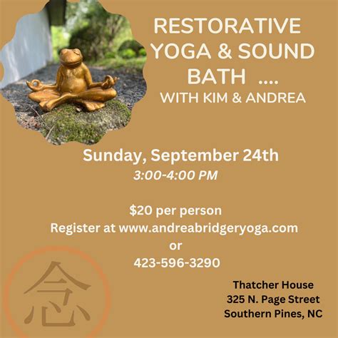 Restorative Yoga And Sound Bath Andreabridgeryoga