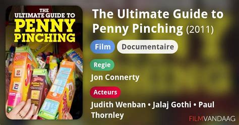 The Ultimate Guide To Penny Pinching Film 2011 Filmvandaagnl