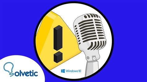 ⚠️ Solucion Microfono No Funciona Windows 10 2024 Youtube