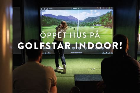 Öppet Hus På Golfstar Indoor I Helgen Golfstar Sverige