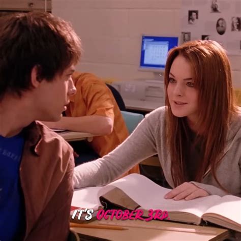 Yeah October 3rd Is A Pretty Huge Deal Happy Mean Girls Day By Mean Girls