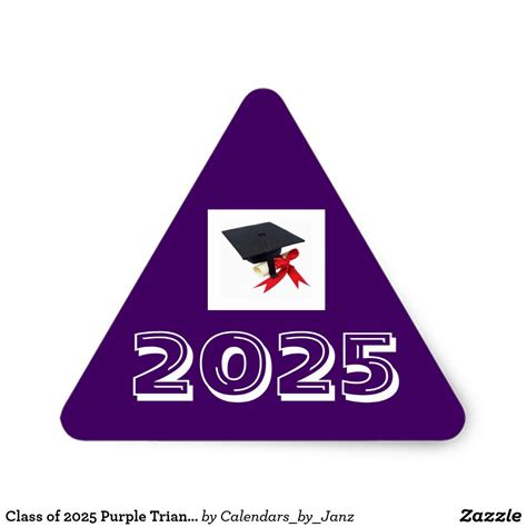 Class Of 2025 Purple Triangle Sticker By Janz School Stickers Custom