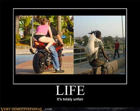 Very Demotivational Motorcycle Very Demotivational Posters Start Your Day Wrong