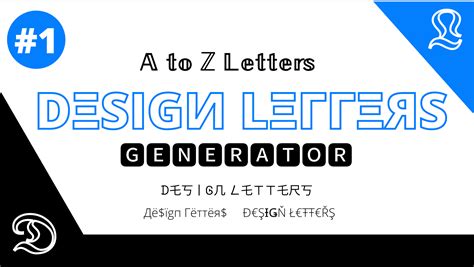 ⚡ Design Letters ᐈ A To Z 𝔇𝔢𝔰𝔦𝔤𝔫 𝕃𝕖𝕥𝕥𝕖𝕣𝕤 Generator