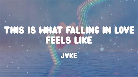 Jvke This Is What Falling In Love Feels Like Lyrics Youtube