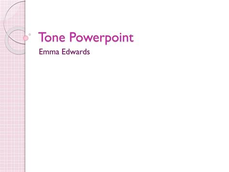 Ppt Tone Powerpoint Powerpoint Presentation Free Download Id2738512