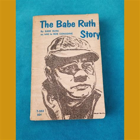 the babe ruth story vintage paperback book 1963 by babe ruth as told by bob considine
