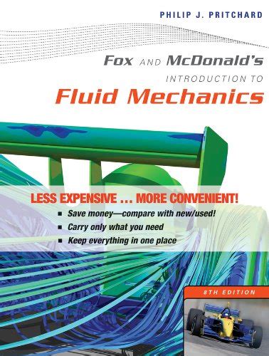 Fox And Mcdonald's Introduction To Fluid Mechanics Pdf - Download Fox and Mcdonald's Introduction to Fluid Mechanics 8E Binder