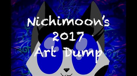 Art Dump 2017 Youtube