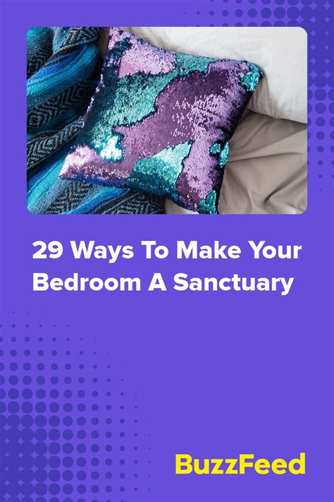 29 Ways To Make Your Bedroom A Sanctuary Make It Yourself Sanctuary