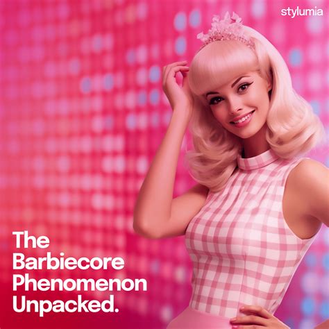 The Barbiecore Phenomenon Unpacked | Stylumia Blog