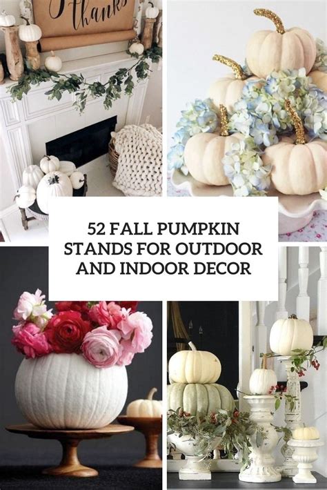 52 Fall Pumpkin Stands For Outdoor And Indoor Décor Digsdigs
