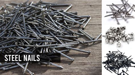 What Are Steel Nails And How To Buy Quality Steel Common Nails In Bulk