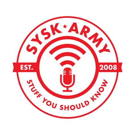 Sysk Army Red Logo Stuff You Should Know T Shirt Teepublic