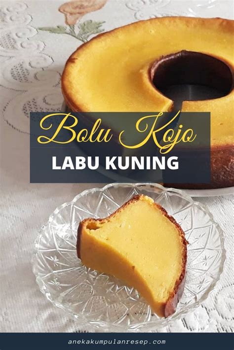 Resep sayur dan tumis labu siam. Resep Bolu Labu Kuning Panggang : Resep Bolu Labu Kuning ...
