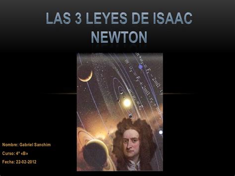 Las 3 Leyes De Isaac Newton