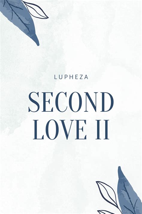 Second Love 2 Part 6 · Karyakarsa