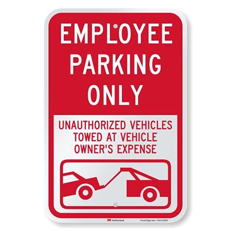 Ensure Fairness And Efficiency With Employee Only Parking Signs