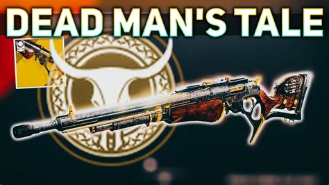 Dead Mans Tale Review And How To Get I Love This Weapon Destiny 2