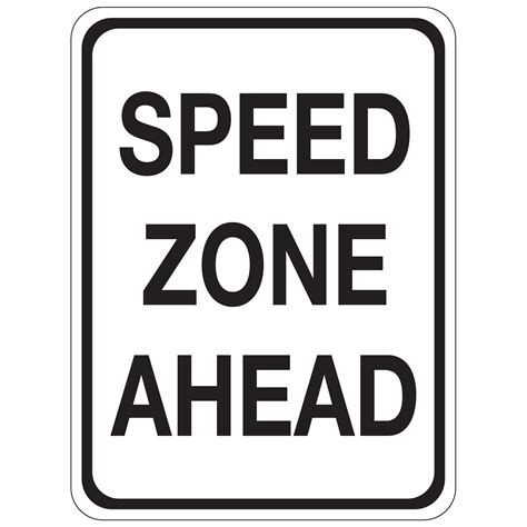 Speed Zone Ahead Sign Carlton Industries