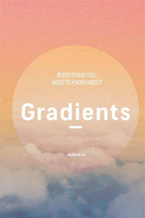 The Wordseverything You Need To Know About Gradientsare Above Clouds