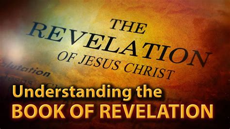 Understanding The Book Of Revelation Youtube
