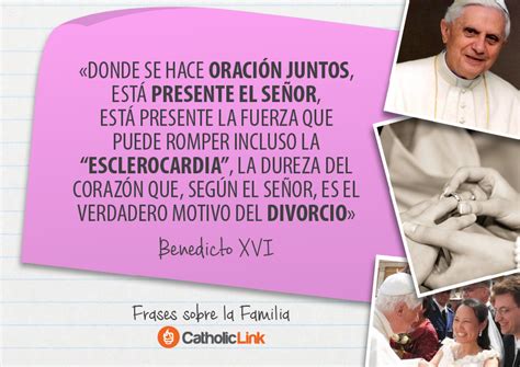 Frases De Los Papas Sobre La Familia Catholic Link