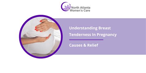 Understanding Breast Tenderness In Pregnancy Causes Relief
