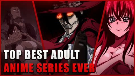 Top Best Adult Anime Series Ever Youtube