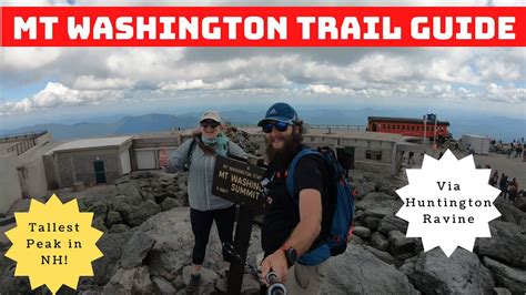 Mt Washington Via Huntington Ravine Virtual Hike Trail Guide Youtube