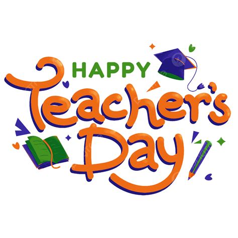 Happy Teachers Day Teacher S Text Happy Teacher S Day Png