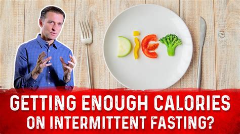 Getting Enough Nutrients And Calories On Intermittent Fasting Dr Berg