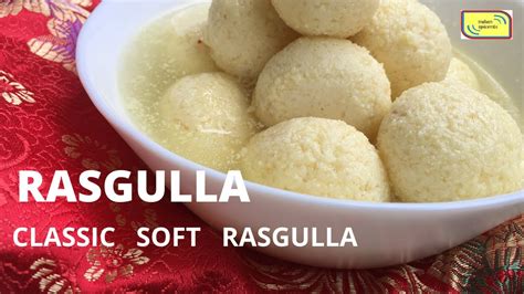 It is made using milk and is very spongy / sponge in nature. Rasgulla - Indian sweet dish recipe II Indian Spicemix ...