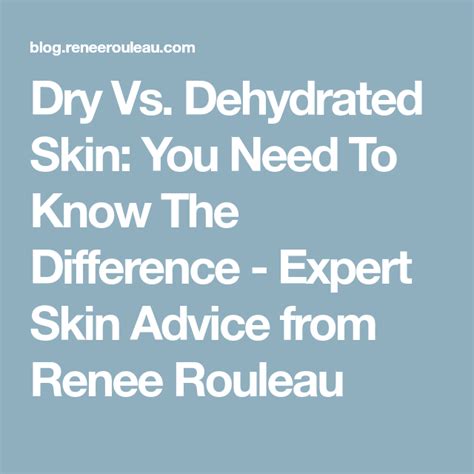 Dry Vs Dehydrated Skin You Need To Know The Difference Renée