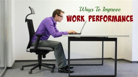 10 ways to improve work performance 18410 hot sex picture
