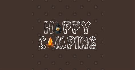 Happy Camping Happy Camping Camper T Shirt Teepublic