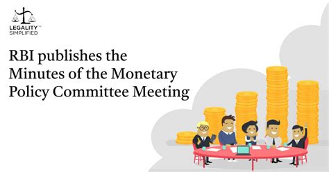Rbi Publishes The Minutes Of The Monetary Policy Committee Meeting