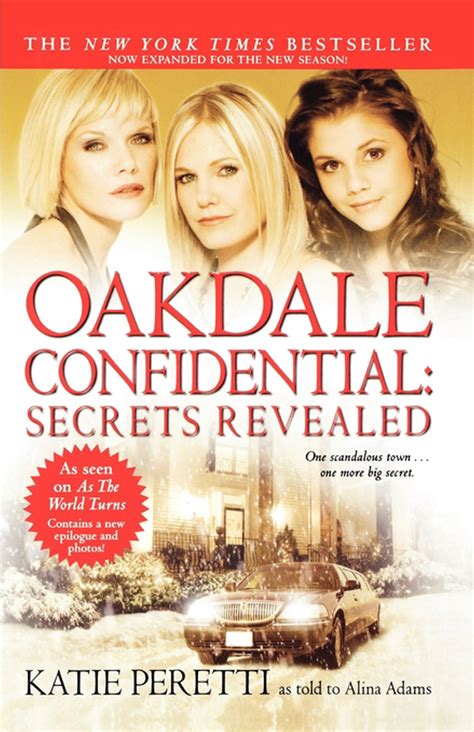 Oakdale Confidential: Secrets Revealed eBook by Katie Peretti, Alina