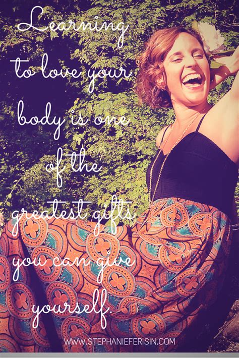 How To Love Your Body At Any Size Loving Your Body Means Appreciating It Going Through The Ups