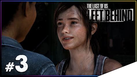 The Last Of Us Left Behind Parte 3 Youtube
