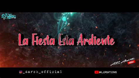 Chica Loca Remix Dj Darsh Youtube