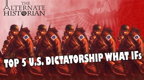Top 5 Us Dictatorship What Ifs Youtube