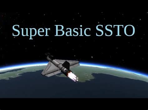 .tutorials which have covered building, designing, and flying planes and vtols weve worked out way up building an ssto! Kerbal: A Really Basic SSTO (using R.A.P.I.E.R. engine) - YouTube