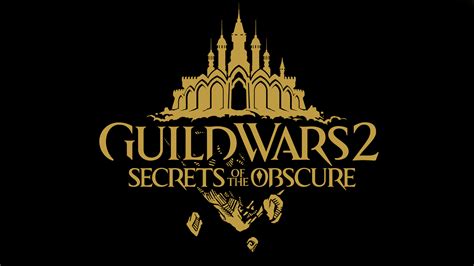 Guild Wars 2 Secrets Of The Obscure Expansion Release Date Trailers