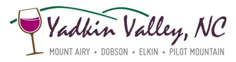 Yadkin Valley Wine Trail Pilot Mountain North Carolina