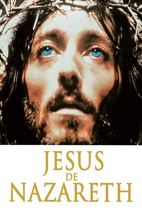 Jesus Of Nazareth Tv Series 1977 1977 Posters — The Movie Database