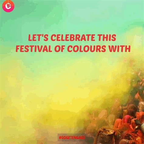 Happy Holi Getengage  Happy Holi Getengage Gogetengage Discover