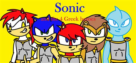Sonic And The 4 Greek Heroes By Lautyx2 On Deviantart