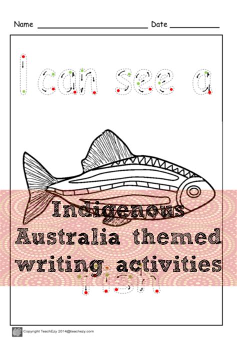 Early Writing Skills With An Idigenous Australia Theme Teachezy